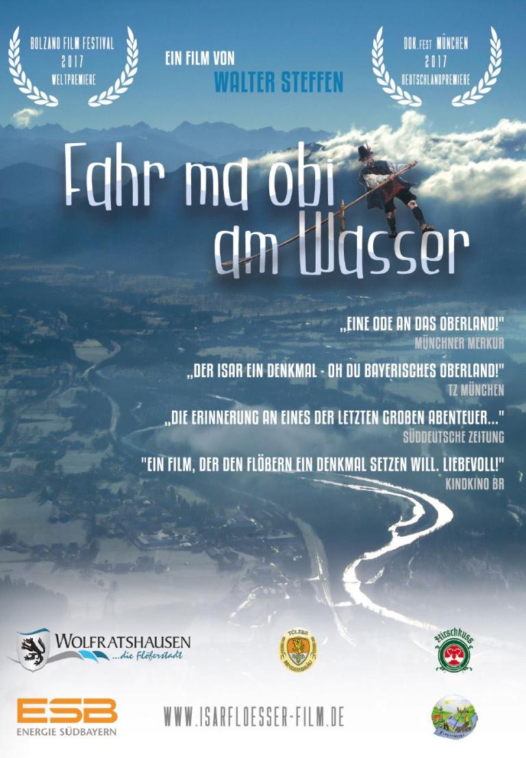 Flößerfilm "FAHR MA OBI AM WASSER"